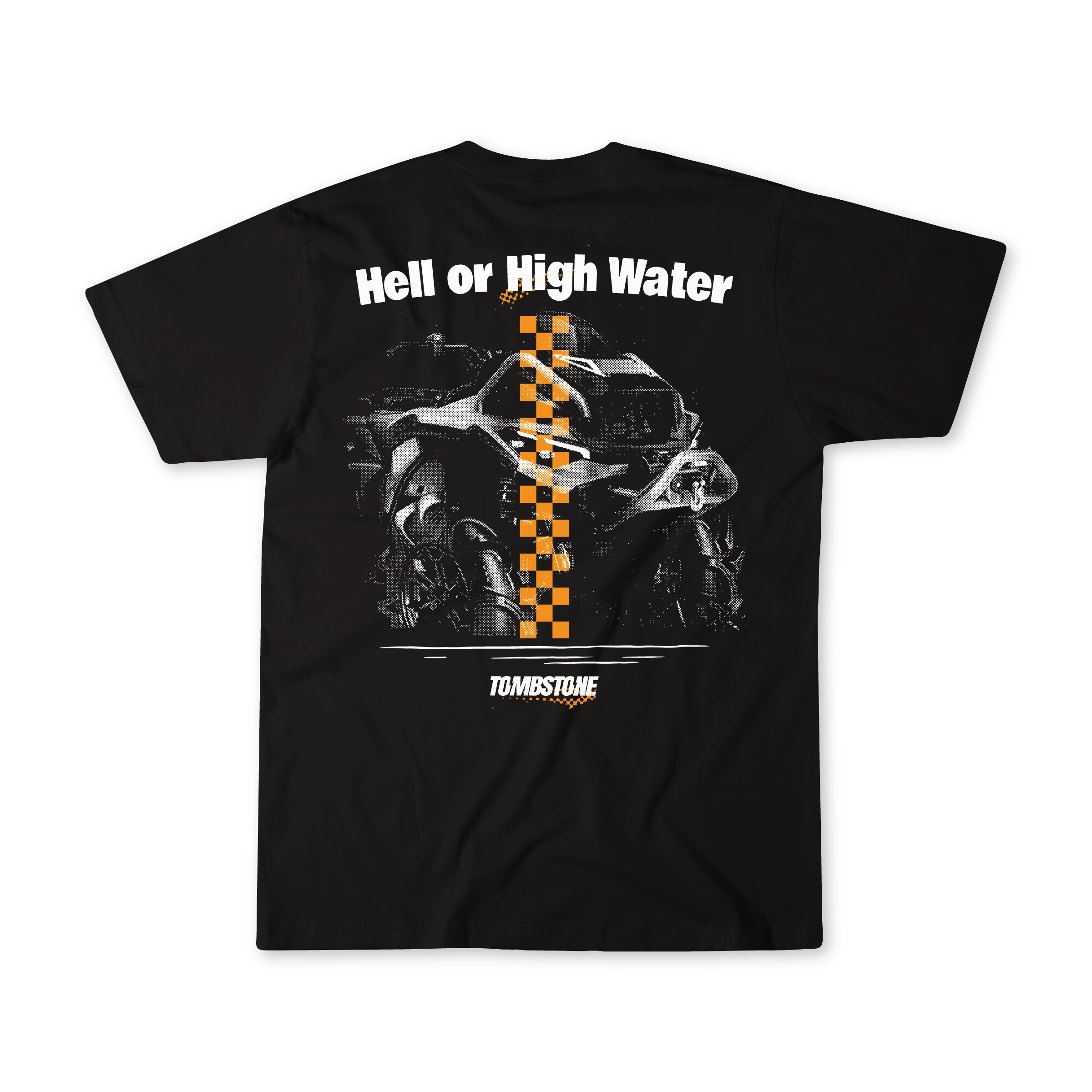 Hell or High Water T-Shirt